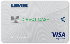 UMB Direct Cash® Visa® Signature Credit Card