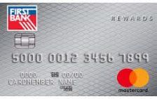 First Bank Maximum Rewards® World Mastercard®